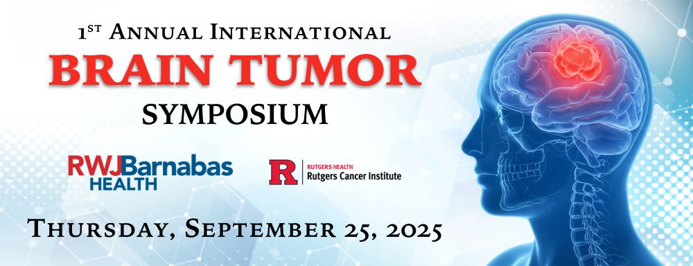 First Annual International Brain Tumor Symposium:  Innovations in Neuro-Oncology: Multidisciplinary Advances in Primary and Metastatic Brain Tumors in Pediatric and Adult Populations Banner